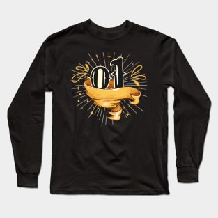 Number 01 for exclusive anniversary, birthday, etc Long Sleeve T-Shirt